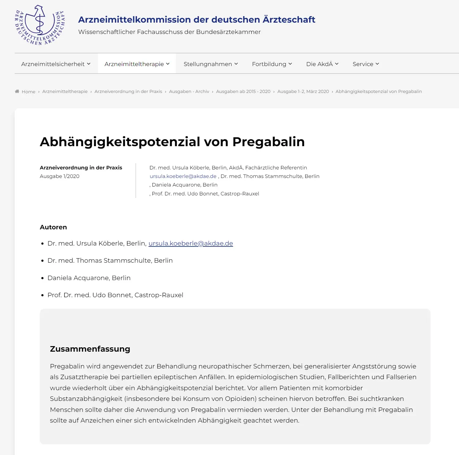 Vorsicht bei Suchtkranken: Die Arzneimittelkommission der Deutschen Ärzteschaft (AKDAE) war vor dem Abhängigkeitspotential der Hartkapseln und gibt in ihren Fachinformationen entsprechende Hinweise